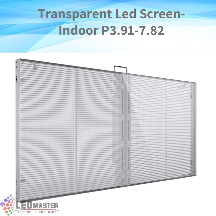 מסך LED שקוף פנימי לויטרינה P3.91-7.82 מסך LED שקוף פנימי לויטרינה P3.91-7.82