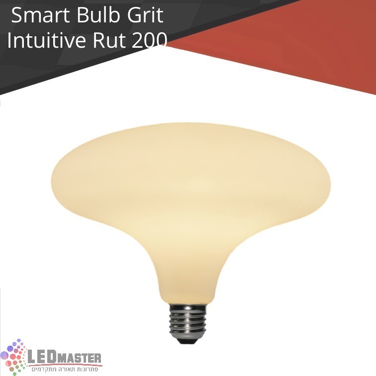 נורה חכמה לד חלבית - GRIT INTUITIVE RUT 200 נורה חכמה לד חלבית - GRIT INTUITIVE RUT 200