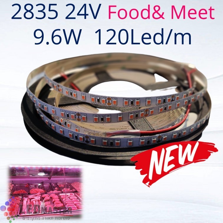 סרט לד גלוי 2835 Food&Meet 9.6W 24V 120Led/m סרט לד גלוי 2835 Food&Meet 9.6W 24V 120Led/m